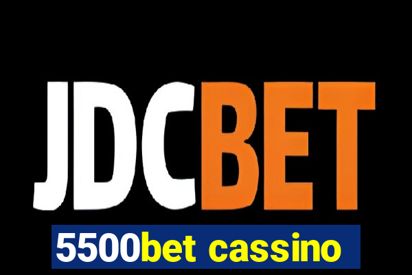 5500bet cassino